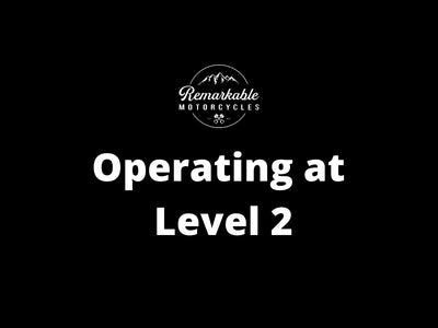 Operating at Level 2